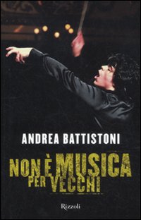 Non_E`_Musica_Per_Vecchi_-Battistoni_Andrea